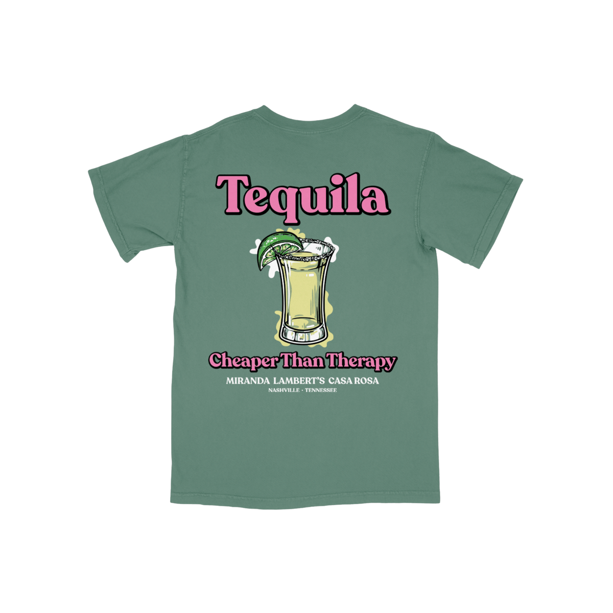 Tequila Cheaper Than Therapy Tee– Miranda Lambert's Casa Rosa